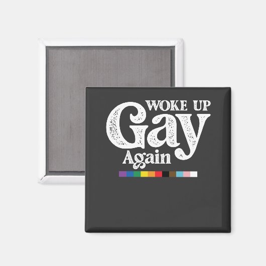 Weer wakker worden steun LGBT Pride Magneet (Voorkant / Achterkant)