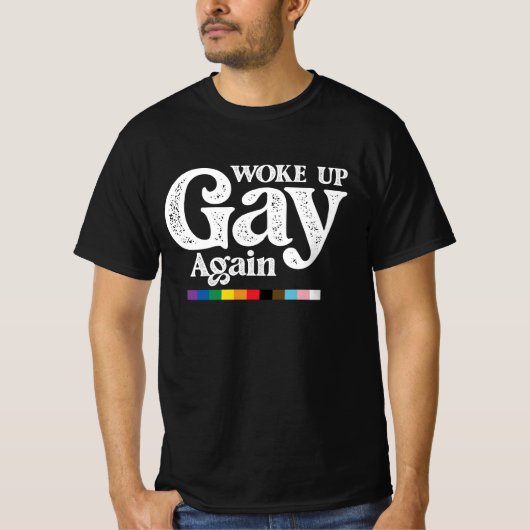 Weer wakker worden steun LGBT Pride T-shirt (Voorkant)