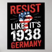 Weersta alsof het 1938 Duitsland Activist Afwijzen Poster (Voorkant)