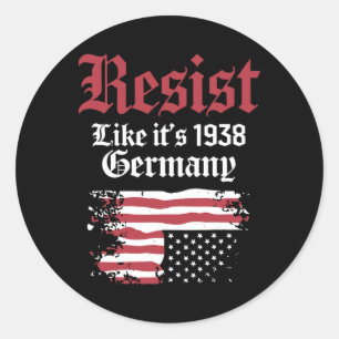 Weersta alsof het 1938 is Duitsland VS Vlag Ronde Sticker