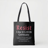 Weersta alsof het Duitsland van 1938 is Tote Bag (Voorkant)