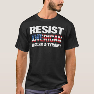 Weersta Amerikaans Fascisme & Tyrannie T-shirt