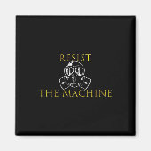 Weersta de machine magneet (Voorkant)