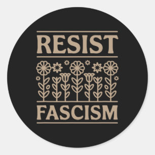 Weersta fascisme Protest Trump Anti Trump 6 Ronde Sticker