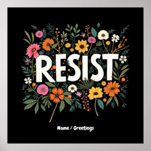 Weersta Floral Anti-Trump Politiek Protest Poster
