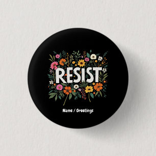 Weersta Floral Anti-Trump Politiek Protest Ronde Button 3,2 Cm