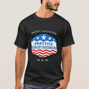 Weersta het socialisme - Praktijk Socialistisch Af T-shirt