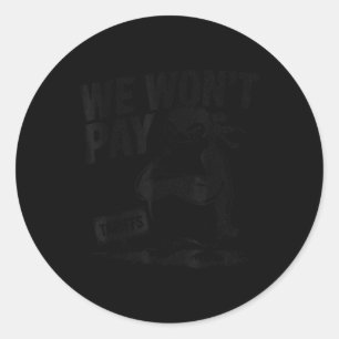 Weersta politieke onrechtvaardigheid Grappige poli Ronde Sticker