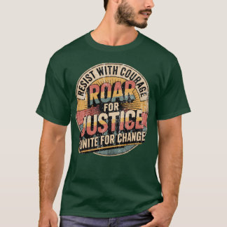 Weersta Roar Unite Activist Typography Design T-shirt
