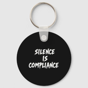 Weersta Trump Zwijgen Is Compliance 2 Sleutelhanger