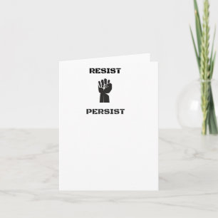 Weerstaan aan hardnekkige onderdrukking t Shirt Ma Kaart
