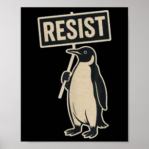 Weerstaan Penguin protest tegen tarieven Grappige Poster