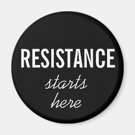 Weerstand begint hier, witte tekst op zwarte magne magneet