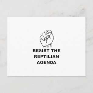 weerstand bieden aan de Reptiliaanse agenda Briefkaart