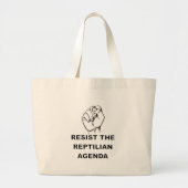 weerstand bieden aan de Reptiliaanse agenda Grote Tote Bag (Voorkant)