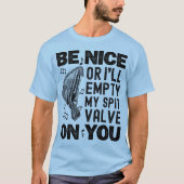Wees aardig, anders maak ik mijn Spit Valve Musett T-shirt (Voorkant)