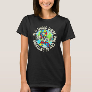 Wees aardig Autisme Bewustzijn Puzzel Aarde Schatt T-shirt