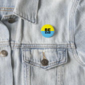 Wees aardig | Badge Ronde Button 3,2 Cm (In situ)