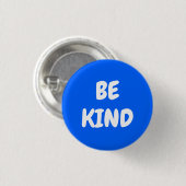 WEES AARDIG - Blauw Ronde Button 3,2 Cm (Voorkant /achterkant)