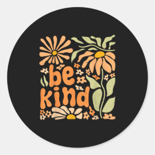 Wees aardig Bloemen Positief Quote Boho Bloemen Ki Ronde Sticker