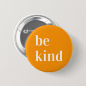 Wees aardig Button sinaasappel (Voorkant /achterkant)