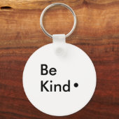 Wees aardig. Button Sleutelhanger (Voorkant)