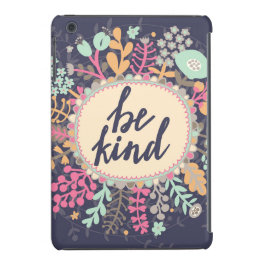 Wees aardig Case-Mate iPhone case