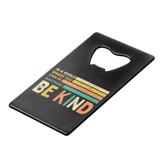 Wees aardig creditkaart flessenopener (Voorkant Gekanteld)