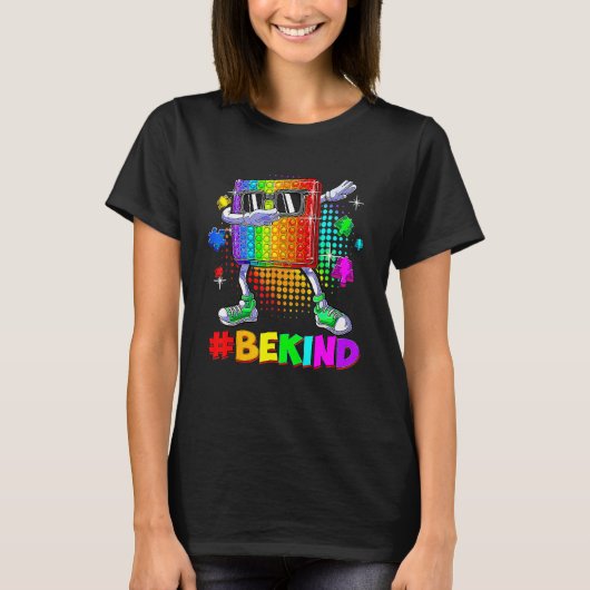 Wees Aardig Dabbing Pop Het Puzzelstuk Autisme Bew T-shirt (Voorkant)