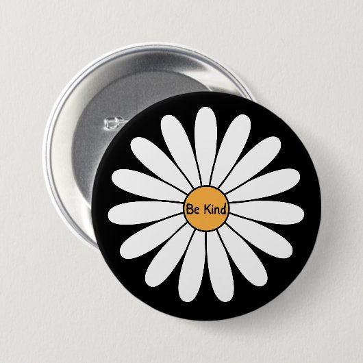 Wees aardig, Daisy Flower Ronde Button 7,6 Cm (Voorkant /achterkant)
