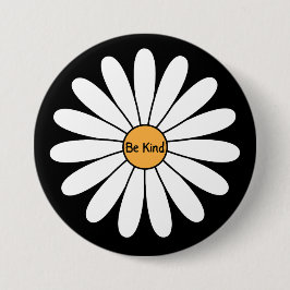 Wees aardig, Daisy Flower Ronde Button 7,6 Cm