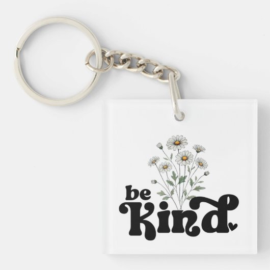 Wees aardig Daisy – Minimalistische zwarte typogra Sleutelhanger (voorkant)