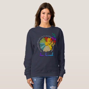 Wees aardig   Dames sweatshirt