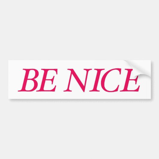 Wees aardig (de Rode Warrior) Bumpersticker (Voorkant)
