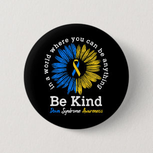 Wees Aardig Down Syndroom Awareness Lint Zonnebloe Ronde Button 5,7 Cm