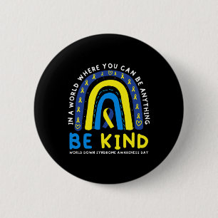 Wees Aardig Down Syndroom Bewustzijn Blauwe Lint R Ronde Button 5,7 Cm