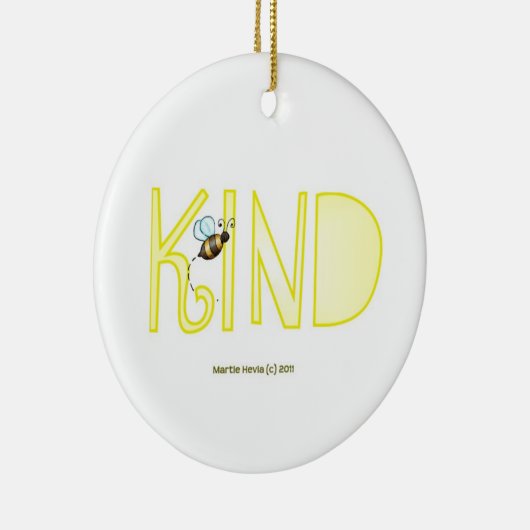 Wees aardig - een positief woord keramisch ornament (Rechts)