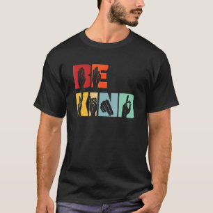 Wees aardig Gebarentaal Docent Vintage Voor Mannen T-shirt