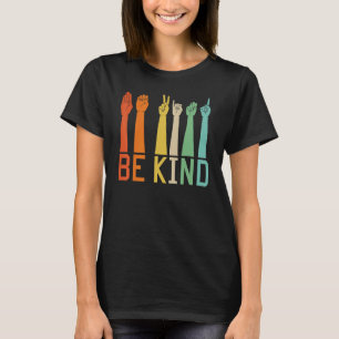Wees Aardig Gebarentaal Hand Praten Leraren Vertal T-shirt