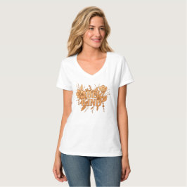 Wees Aardig | Gouden Bloem Inspirerende Vrouwen V- T-shirt