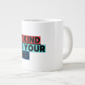 Wees aardig grote koffiekop (Voorkant rechts)