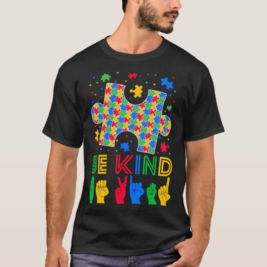 Wees aardig Hand Gebarentaal ASL Puzzel Autisme Be T-shirt (Voorkant)