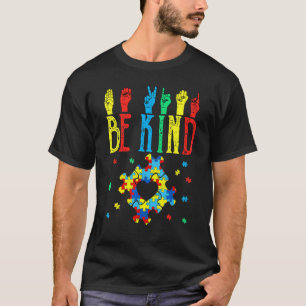 Wees Aardig Hand Gebarentaal Puzzel Autisme Bewust T-shirt