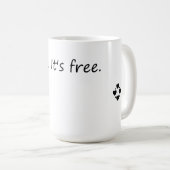 Wees aardig Het is gratis - Inspirerend quote Koffiemok (Voorkant rechts)