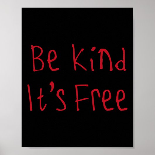 Wees aardig, het is gratis Sticker Poster (Voorkant)