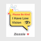 wees aardig, ik heb slecht zicht - dialoog sticker (Vel)