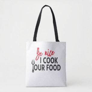 Wees aardig, ik kook jouw eten - Relatieregels Tote Bag