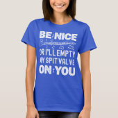 Wees aardig Ik zal mijn Spit Valve klarinet speler T-shirt (Voorkant)