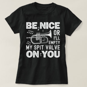 Wees aardig, ik zal mijn spuugklep leeg maken Flug T-shirt