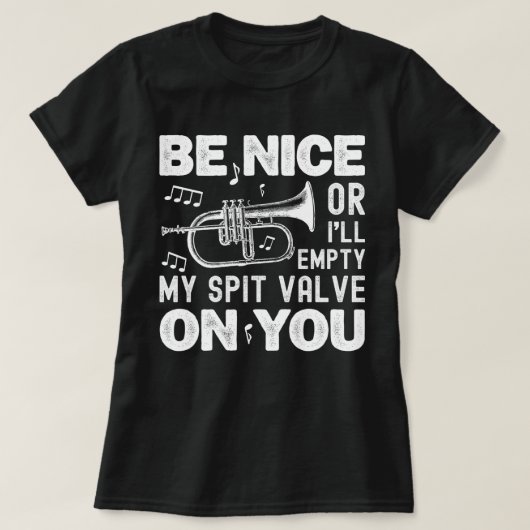 Wees aardig, ik zal mijn spuugklep leeg maken Flug T-shirt (Design voorkant)